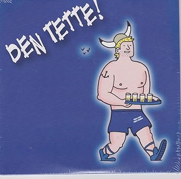 DEN TETTE !
