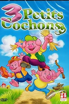 Les Trois Petits cochons