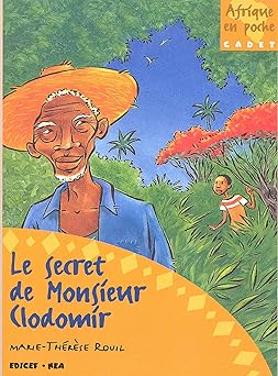 Le secret de Monsieur Clodomir ( Livre )