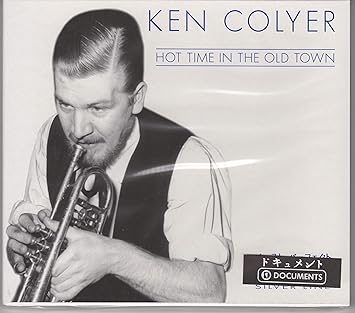 ken colyer - hot time in the old town