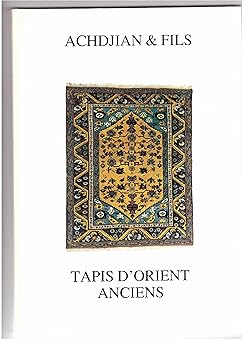 Achdjian & Fils tapis d'orient anciens Exposition 16 mai-30 Juin 1979