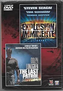 Explosion imminente + The Last Patrol