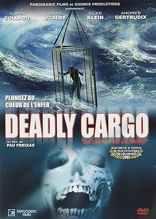 Deadly Cargo