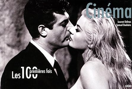 Les 100 Premiêres Fois - Cinéma