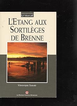 L'étang aux sortilêges de Brenne (Littérature)