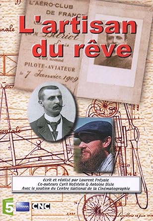 L'artisan du rêve : laurent preyale