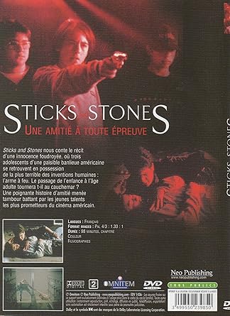 STICKS AND STONES